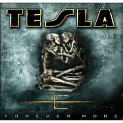 Tesla : Forever More